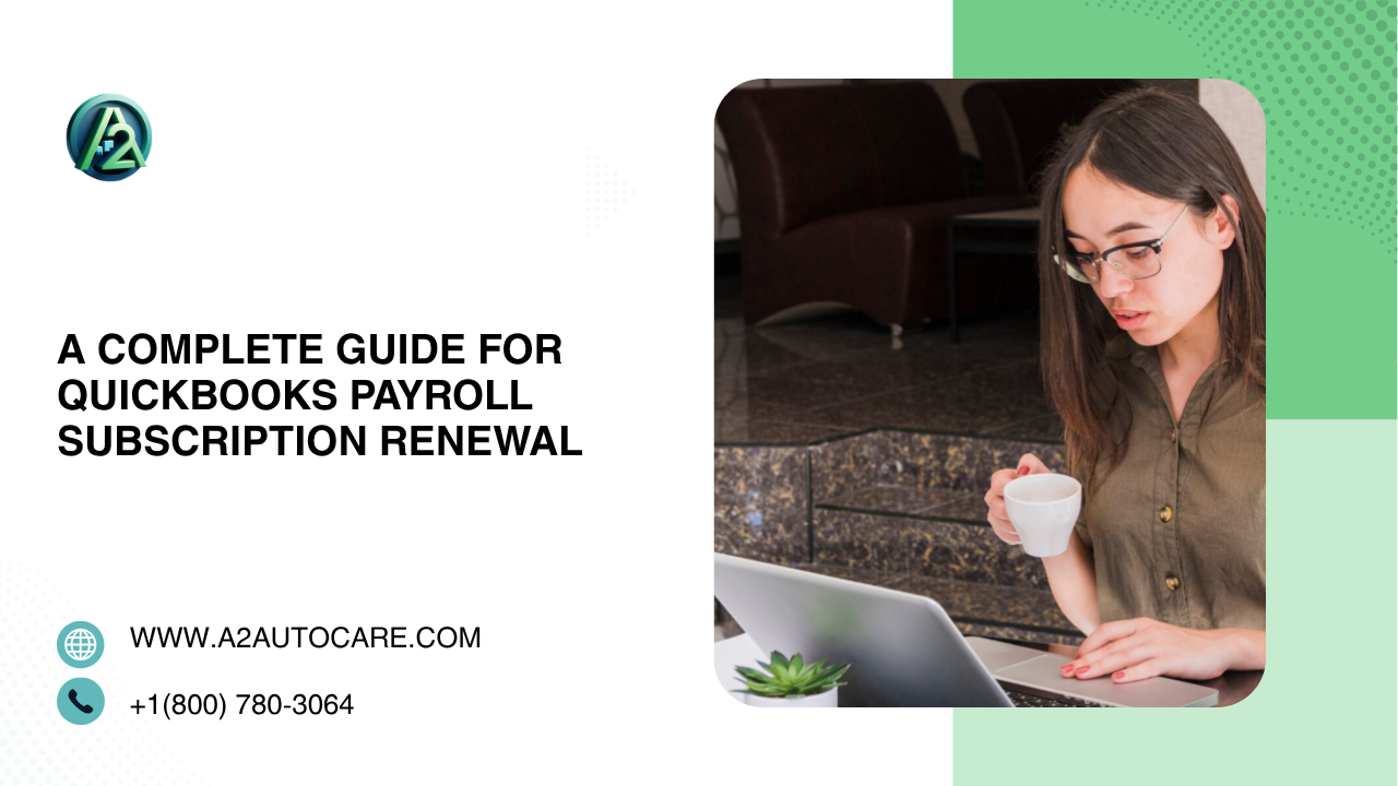QuickBooks Payroll Subscription Renewal Guide & Fixes